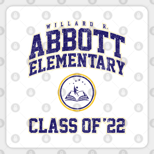 Abbott Elementary Class of 2022 (Variant) Magnet by huckblade